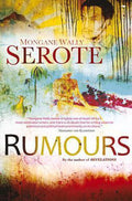 Rumours - Mongane Wally Serote