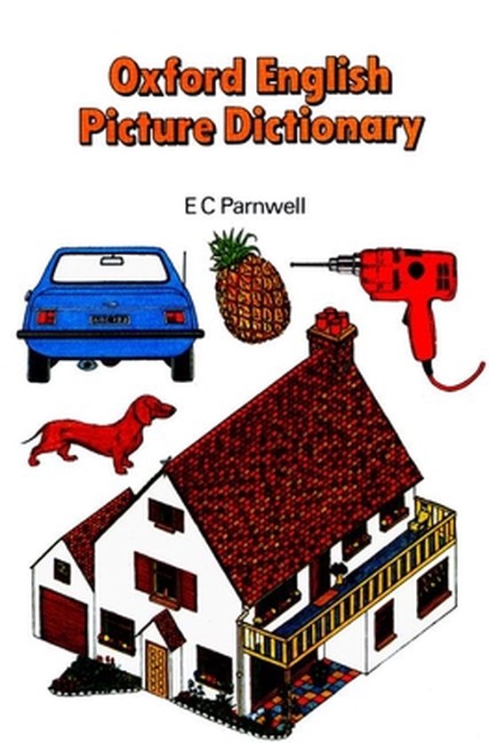 Oxford English Picture Dictionary - E. C. Parnwell, E.C. Parnwell