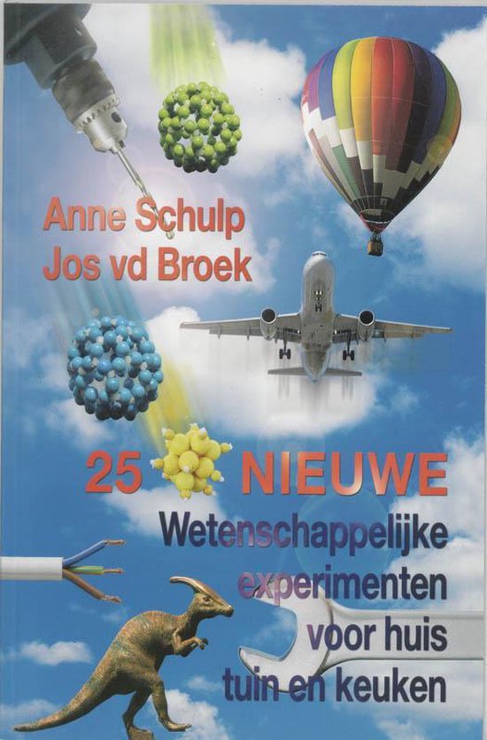 Nieuwe Wetenschappelijke Experimenten Hu - A. Schulp, J. van den Broek