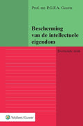Bescherming van de intellectuele eigendom - P.G.F.A. Geerts