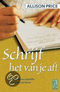 Schrijf Het Van Je Af - Allison Price