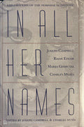 In All Her Names - Joseph Campbell, Charles Muses