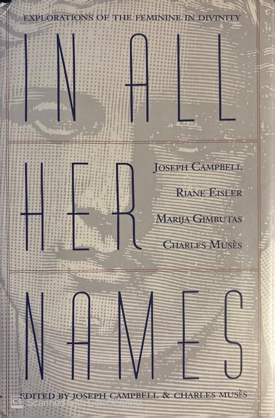 In All Her Names - Joseph Campbell, Charles Muses