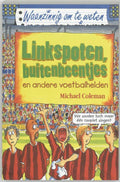 Linkspoten, Buitenbeentjes En Andere Voetbalhelden - Michael Coleman