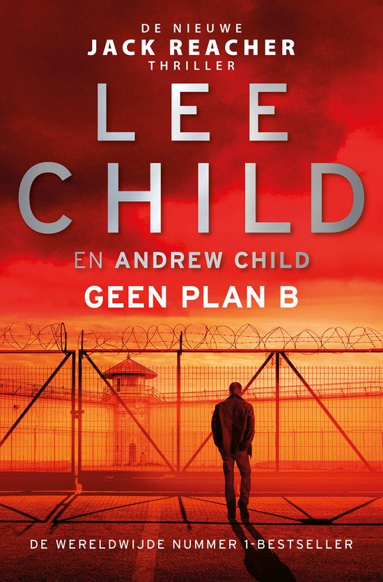 Jack Reacher 27 - Geen plan B - Lee Child, Andrew Child
