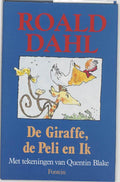 De Giraffe De Peli En Ik Romanversie - Roald Dahl