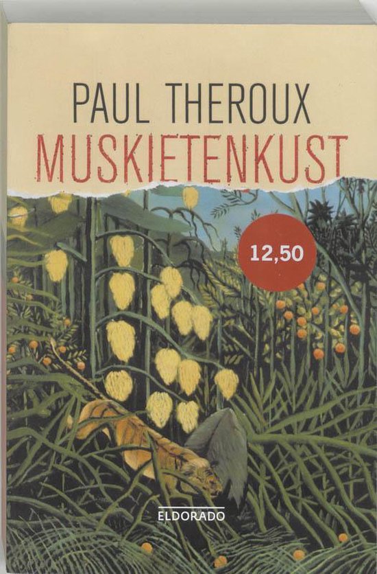 Muskietenkust - Theroux Paul, Onbekend