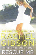 Rescue Me - Rachel Gibson