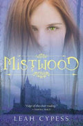 Mistwood - Leah Cypess