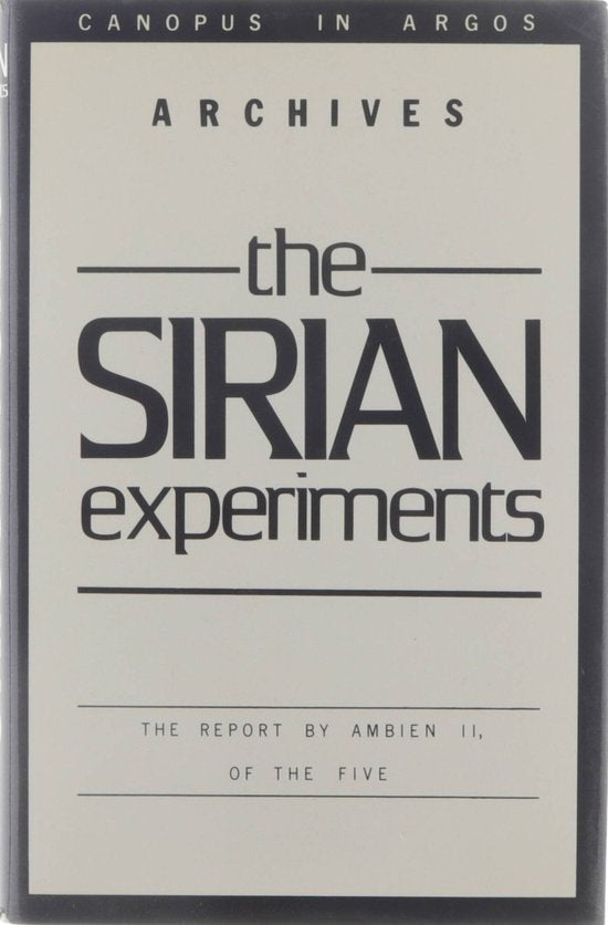 Canopus in Argos - Archives - The Sirian Experiments - Doris Lessing