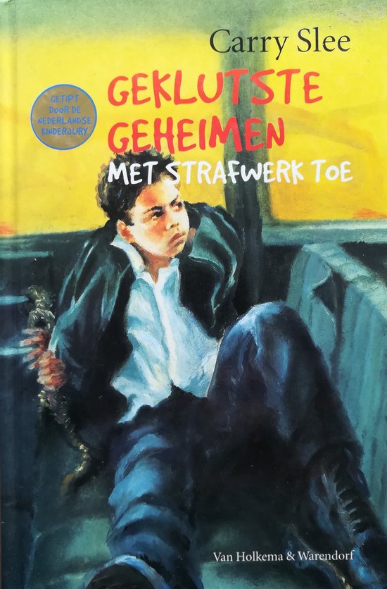 Geklutste Geheimen Met Strafwerk Toe - Carry Slee, Onbekend