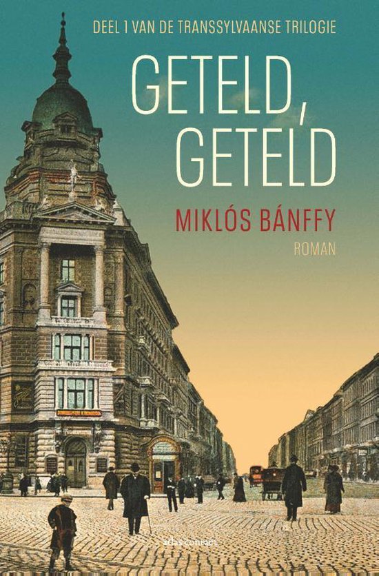 LJ Veen Klassiek - Geteld, geteld - Miklós Bánffy