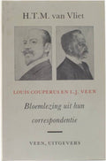 Louis Couperus en L.J. Veen - Bloemlezing uit hun correspondentie - H.T.M. van Vliet, H.T. van Vliet