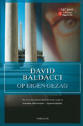 Op Eigen Gezag - David Baldacci, Rogier van Kappel