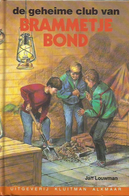 Geheime club van brammetje Bond, de - Jan Louwman, Dick van de Pol