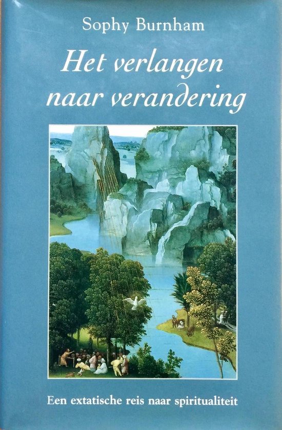 Het verlangen naar verandering - Sophy Burnham
