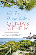 De drie dochters 3 - Olivia's geheim - Muna Shehadi