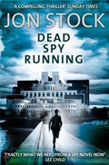 Dead Spy Running - W. den Ouden