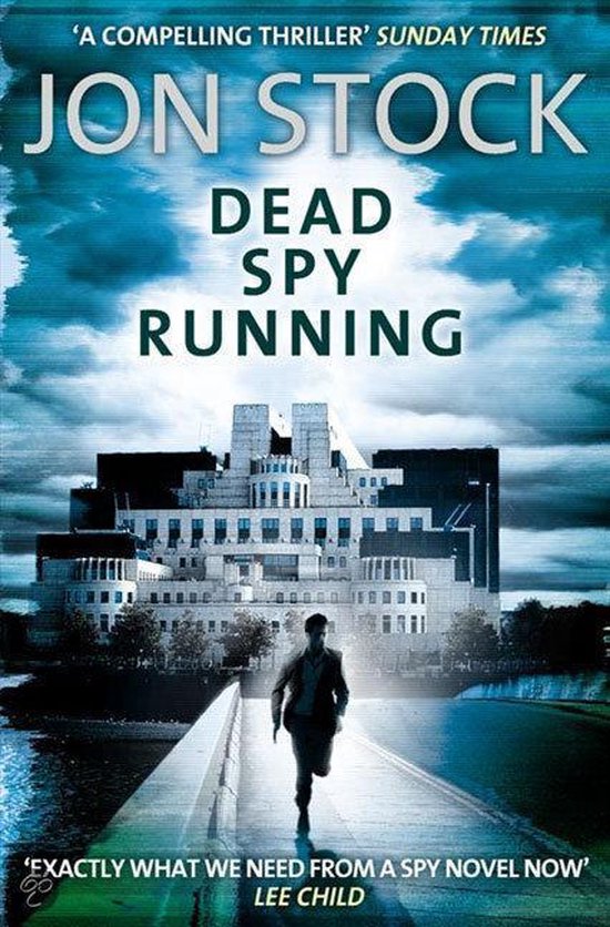 Dead Spy Running - W. den Ouden