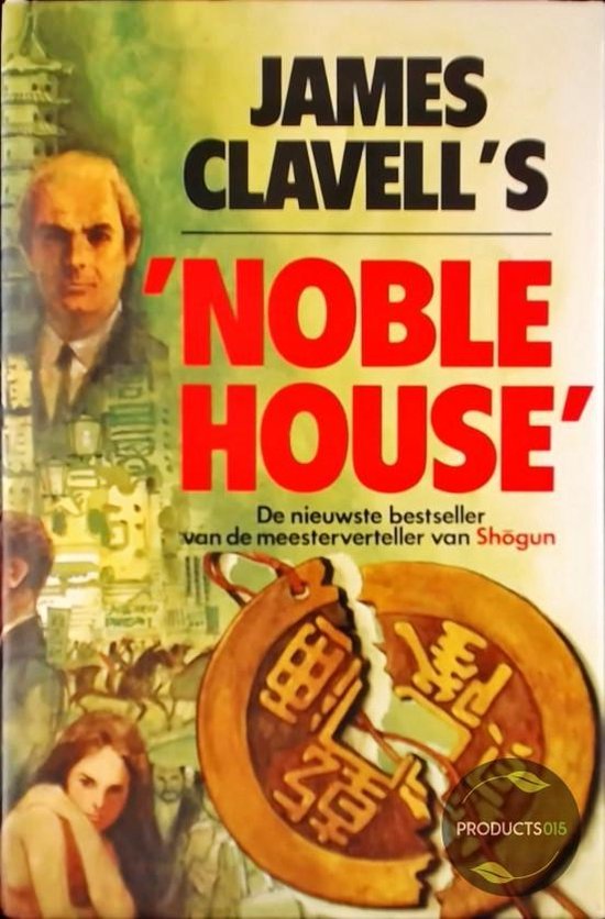 Noble house - James Clavell