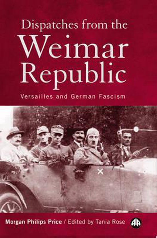 Dispatches From the Weimar Republic