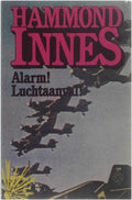 Alarm! Luchtaanval! - Hammond Innes
