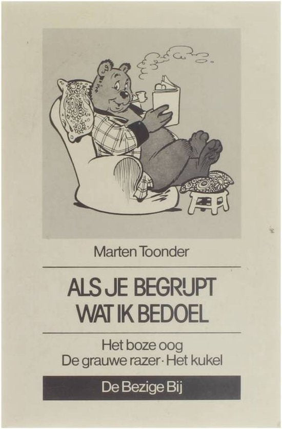 Als je begrijpt wat ik bedoel - Marten Toonder