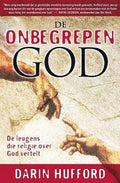 Onbegrepen God - Hufford, D.