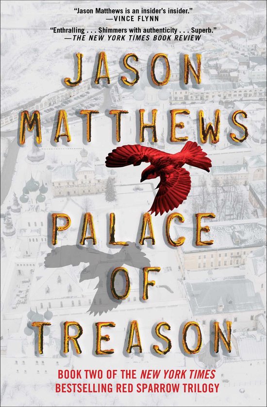 Palace of Treason - Jason Matthews
