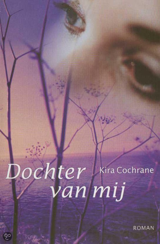 DOCHTER VAN MIJ - K. Cochrane