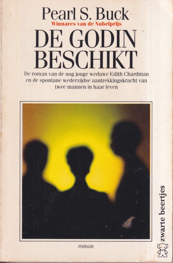De godin beschikt - Pearl S. Buck