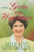 Geluk kent geen grenzen - Van Wageningen