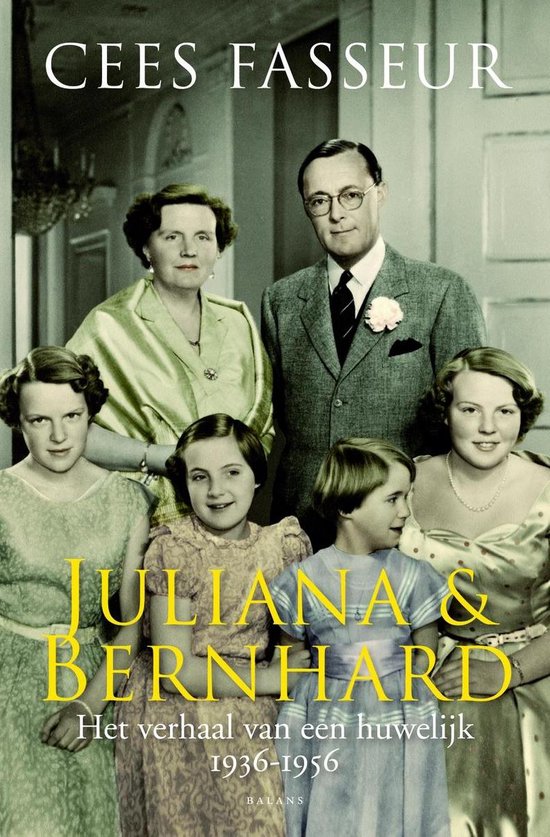 Juliana en Bernhard - Cees Fasseur