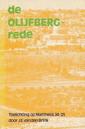Olijfbergrede, de - J.E. van den Brink
