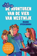 De avonturen van de Vier van Westwijk - Manon Spierenburg