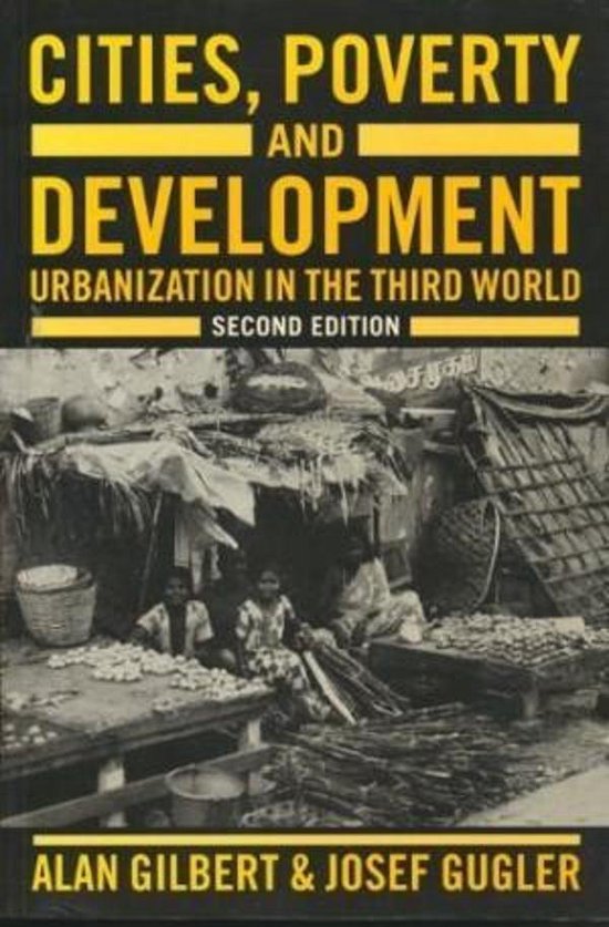 Cities, Poverty and Development - Gilbert