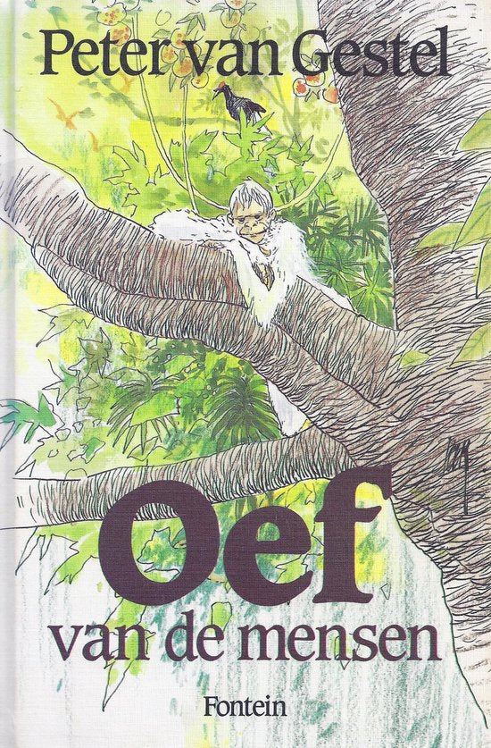 Oef van de mensen - P. Van Gestel