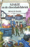 Sjakie en de chocoladefabriek - Roald Dahl, Quentin Blake