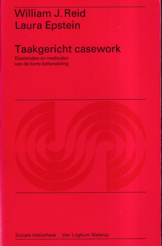 Taakgericht casework - William J. Reid, Laura Epstein