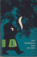 Het Spookslot aan de Loire - Havank