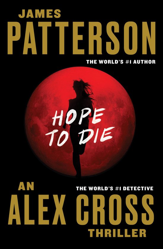 Hope To Die - James Patterson
