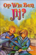 Op wie ben jij? - K. Eykman, Helen van Vliet