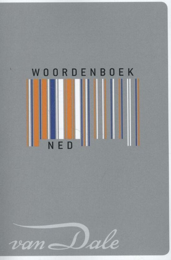 Woordenboek Nederlands - Van Dale, Onbekend