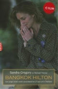 Bangkok Hilton - Sandra Gregory, Michael Tierney