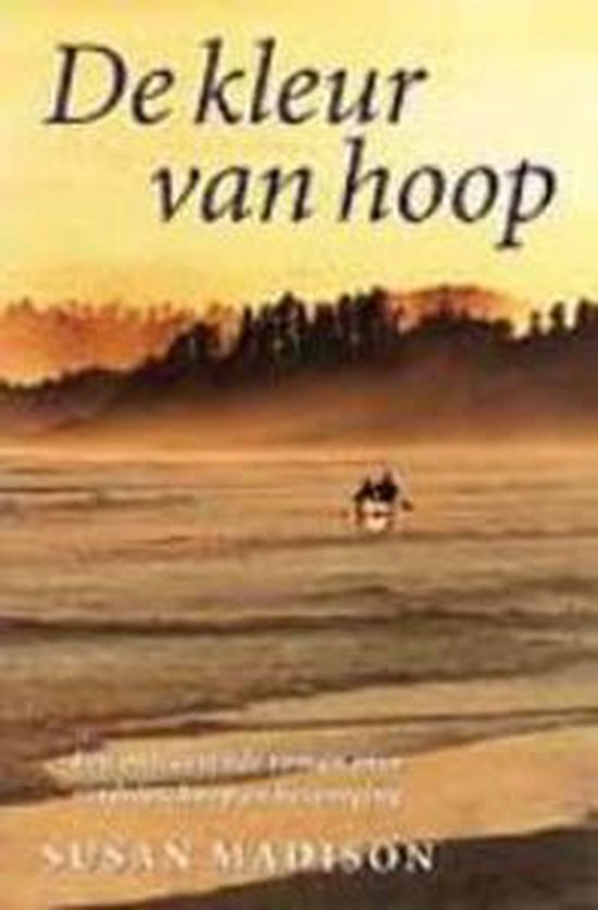Kleur Van Hoop - Susan Madison.