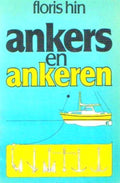 Ankers en ankeren - Hin