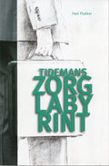 Tidemans Zorglabyrint - F.R. Plukker