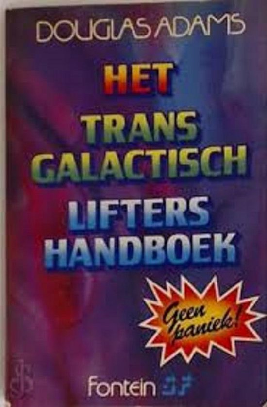 Het Transgalactisch Liftershandboek - D. Adams