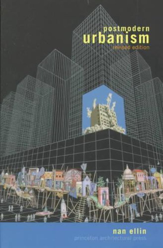 Postmodern Urbanism - Nan Ellin