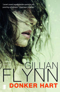 Donker Hart - Gillian Flynn